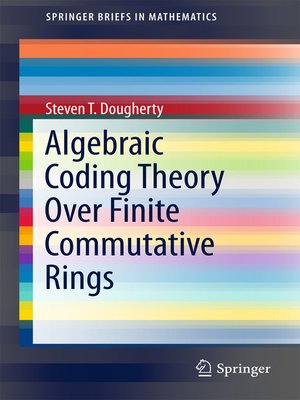 cover image of Algebraic Coding Theory Over Finite Commutative Rings